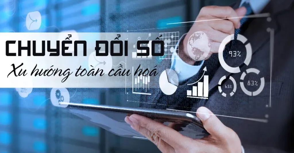 Chuyển đổi số là gì? Vì sao doanh nghiệp cần chuyển đổi số?
